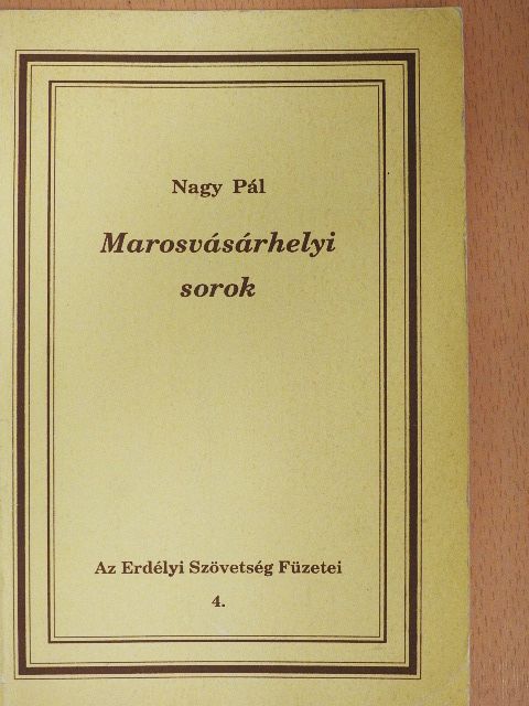 Nagy Pál - Marosvásárhelyi sorok [antikvár]