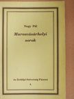 Nagy Pál - Marosvásárhelyi sorok [antikvár]