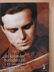 Dr. Markovits Pál - Egy "úri kalandor" botladozásai a XX. századon át (dedikált példány) [antikvár]