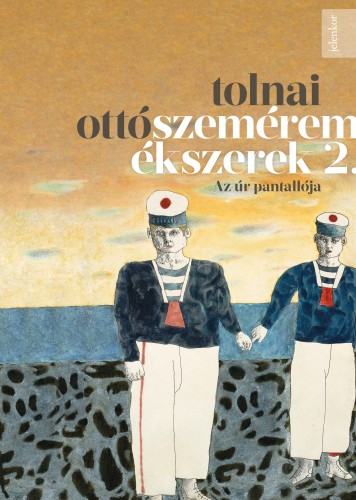 TOLNAI OTTÓ - Szeméremékszerek 2. [eKönyv: epub, mobi]