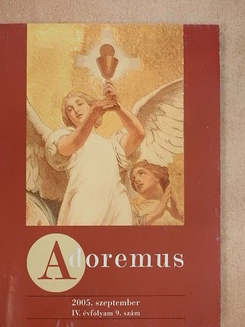 Adoremus 2005. szeptember [antikvár]