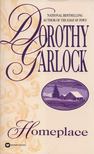 Dorothy Garlock - Homeplace [antikvár]