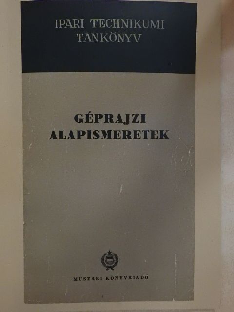 Pálfia Ernő - Géprajzi alapismeretek [antikvár]