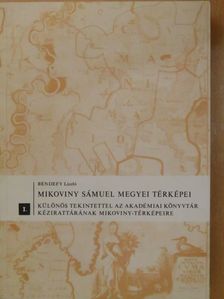 Bendefy László - Mikoviny Sámuel megyei térképei I. [antikvár]