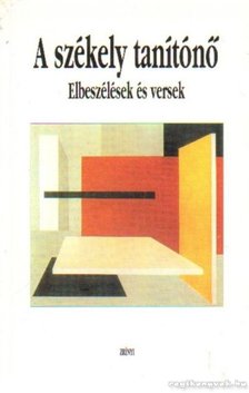 Pomogáts Béla - A székely tanítónő [antikvár]