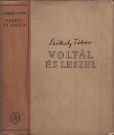 SZÉKELY TIBOR - Voltál és leszel [antikvár]