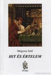 Megyesy Jenő - Hit és értelem [antikvár]