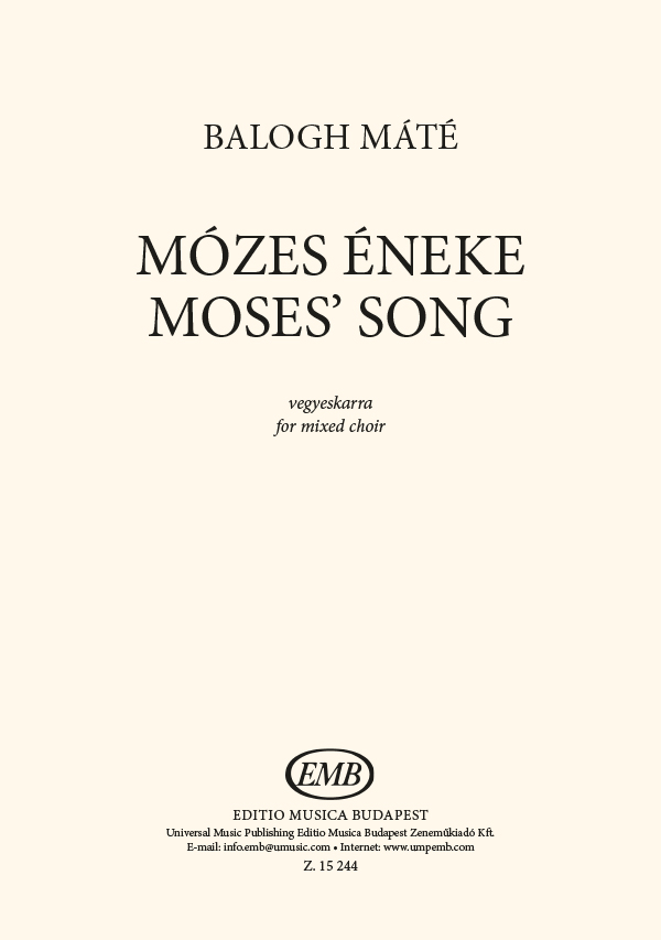 BALOGH MÁTÉ - MÓZES ÉNEKE - VEGYESKARRA