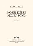 BALOGH MÁTÉ - MÓZES ÉNEKE - VEGYESKARRA