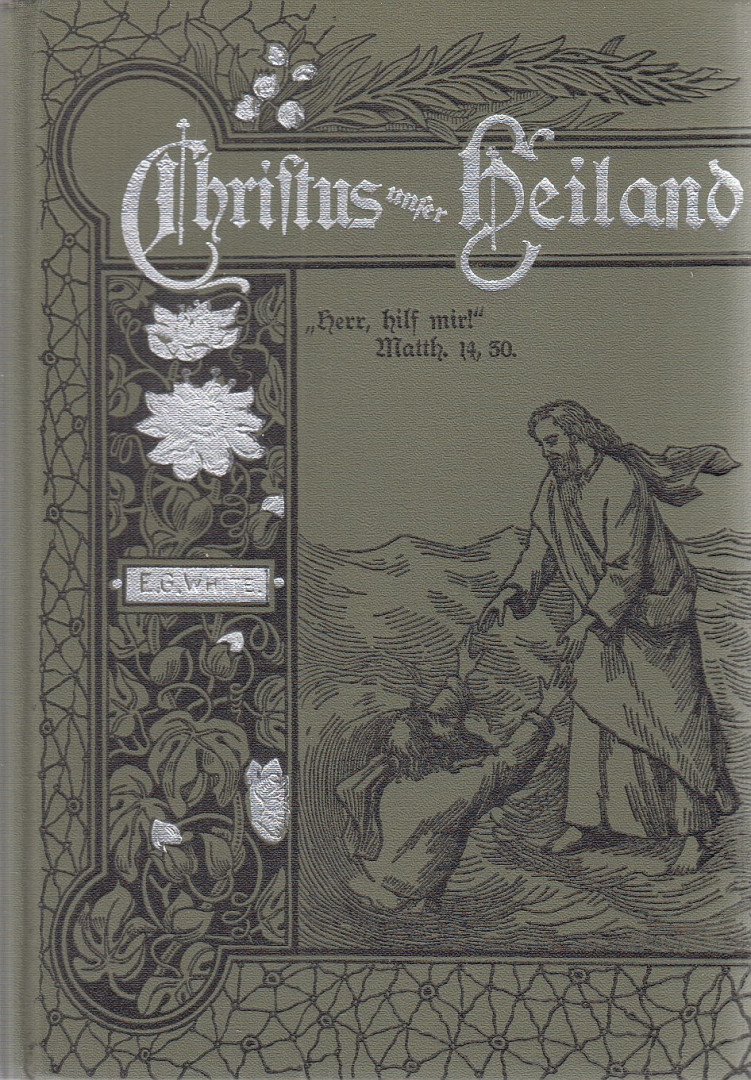 E.G. White - Christus unser Heiland [antikvár]