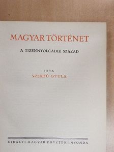 Hóman Bálint - Magyar történet VI. [antikvár]