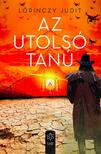 Lőrinczy Judit - Az utolsó tanú [eKönyv: epub, mobi]