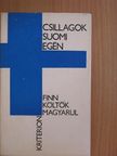 Aaro Hellaakoski - Csillagok Suomi egén [antikvár]