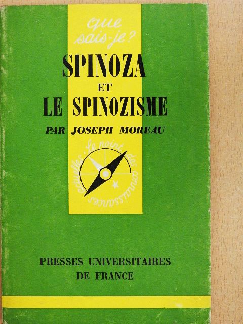 Joseph Moreau - Spinoza et le Spinozisme [antikvár]