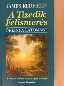 James Redfield - A Tizedik Felismerés [antikvár]