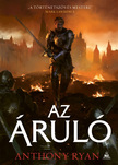 Anthony Ryan - Az áruló