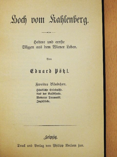 Eduard Pötzl - Hoch vom Kahlenberg II. (gótbetűs) [antikvár]