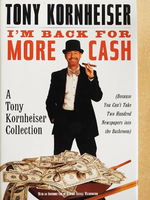 Tony Kornheiser - I'm Back for More Cash [antikvár]