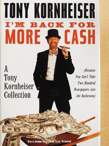 Tony Kornheiser - I'm Back for More Cash [antikvár]