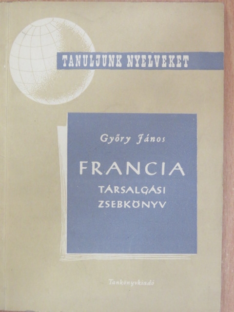Győry János - Francia társalgási zsebkönyv [antikvár]