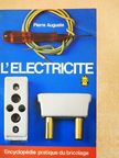 Pierre Auguste - L'Électricité [antikvár]