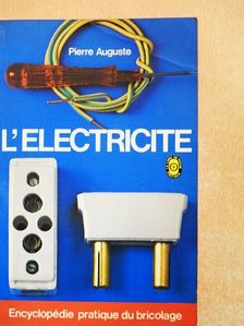 Pierre Auguste - L'Électricité [antikvár]