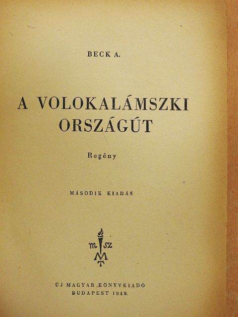 Beck A. - A volokalámszki országút [antikvár]