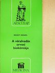 Bagdy Dániel - A véralvadás orvosi biokémiája [antikvár]
