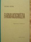 Halmai János - Farmakognózia [antikvár]
