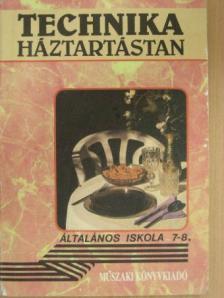 Dr. Hoffmann Istvánné - Technika - Háztartástan 7-8. [antikvár]