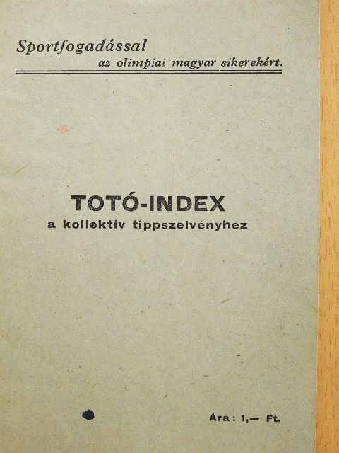 Tótó-index a kollektív tippszelvényhez [antikvár]