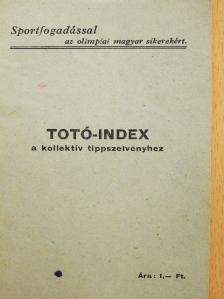 Tótó-index a kollektív tippszelvényhez [antikvár]