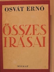 Osvát Ernő - Osvát Ernő összes írásai [antikvár]