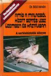 Dr. Böő István - Amíg a malacból hízott sertés lesz üzemben és háztájban [antikvár]