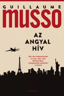 Guillaume Musso - Az angyal hív