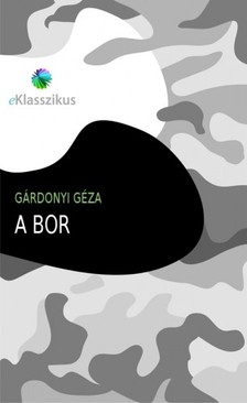 Gárdonyi Géza - A bor [eKönyv: epub, mobi]