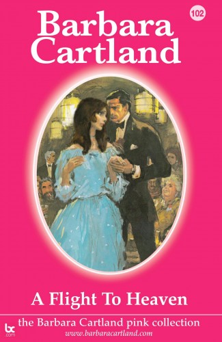 Barbara Cartland - A Flight to Heaven [eKönyv: epub, mobi]