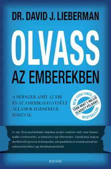 Dr. David J. Lieberman - Olvass az emberekben