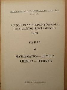 Jeges Károly - A Pécsi Tanárképző Főiskola tudományos közleményei 1969 [antikvár]