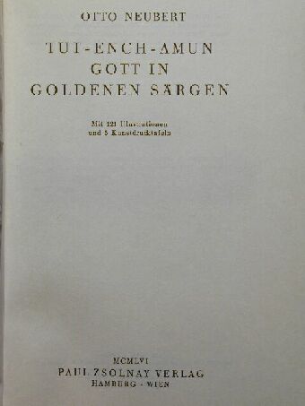 Otto Neubert - Tut-Ench-Amun gott in goldenen särgen [antikvár]