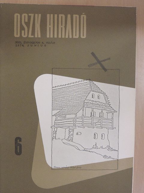 Birkás Endre - OSZK Hiradó 1974. június [antikvár]