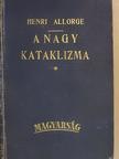 Henri Allorge - A nagy kataklizma [antikvár]