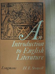 H. E. Stowell - An Introduction to English Literature [antikvár]