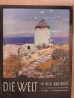 Werner Lenz - Die Welt in Bild und Wort [antikvár]