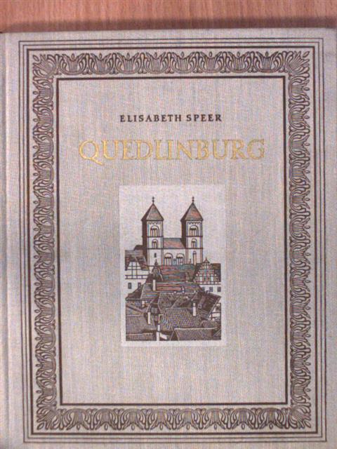 Elisabeth Speer - Quedlinburg [antikvár]