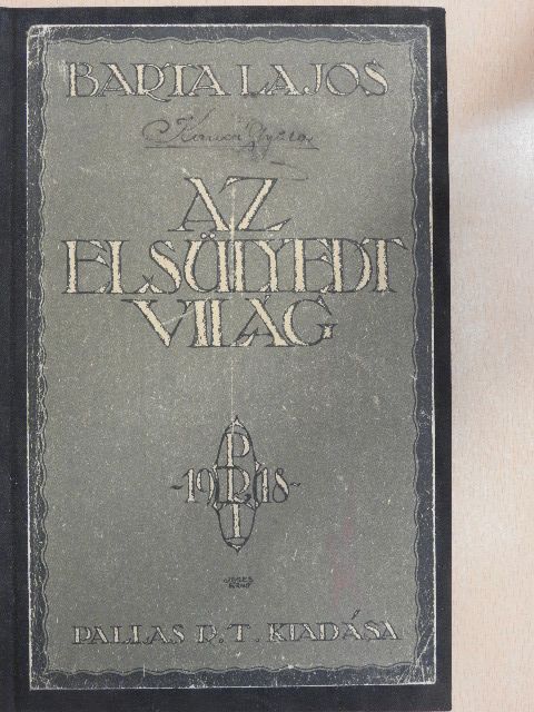 Barta Lajos - Az elsülyedt világ [antikvár]