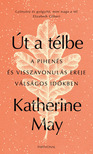 Katherine May - Út a télbe [eKönyv: epub, mobi]