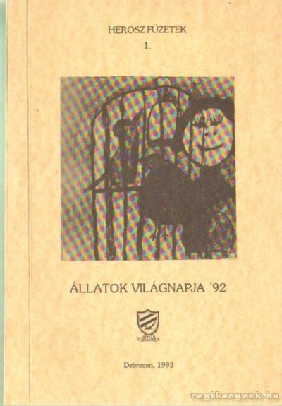 Tóth Ildikó - Állatok világnapja 92. [antikvár]