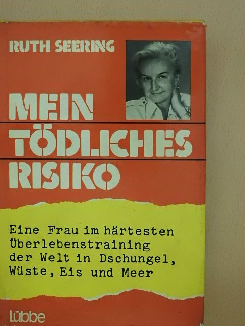 Ruth Seering - Mein tödliches Risiko [antikvár]