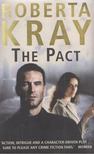 Roberta Kray - The Pact [antikvár]